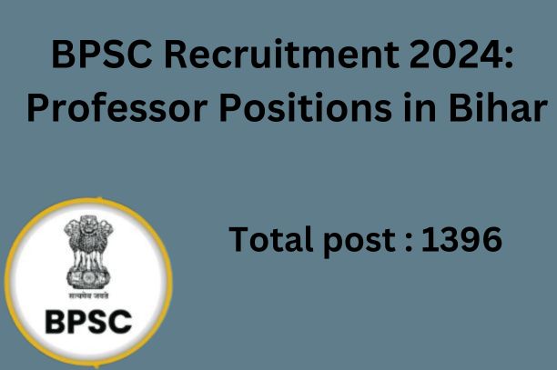 BPSC Assistant Professor Recruitment Notification 2024