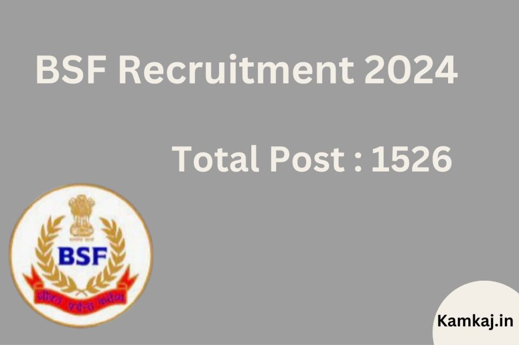 BSF Recruitment 2024 Online Application